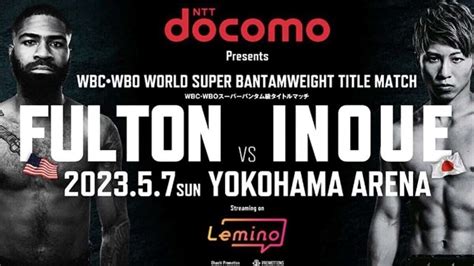 Feb 9, 2023 · Naoya Inoue y Stephen Fulton se enfrentarán en mayo y en Japón. Será de antemano una de las peleas estelares del 2023. Fulton va lleno de confianza en vencer... 